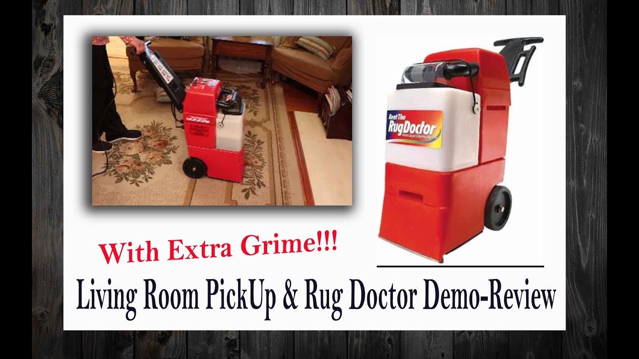 Living Room Pick-Up and Rug Doctor Review-Demo