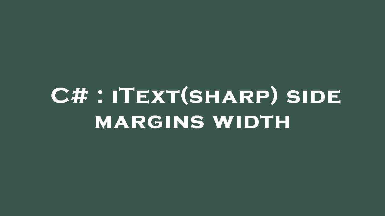 C# : iText(sharp) side margins width