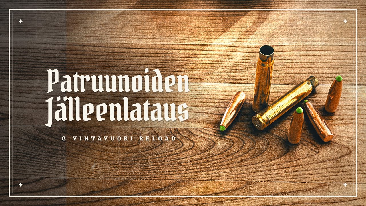 Patruunoiden jälleenlataus & Vihtavuori Reload App