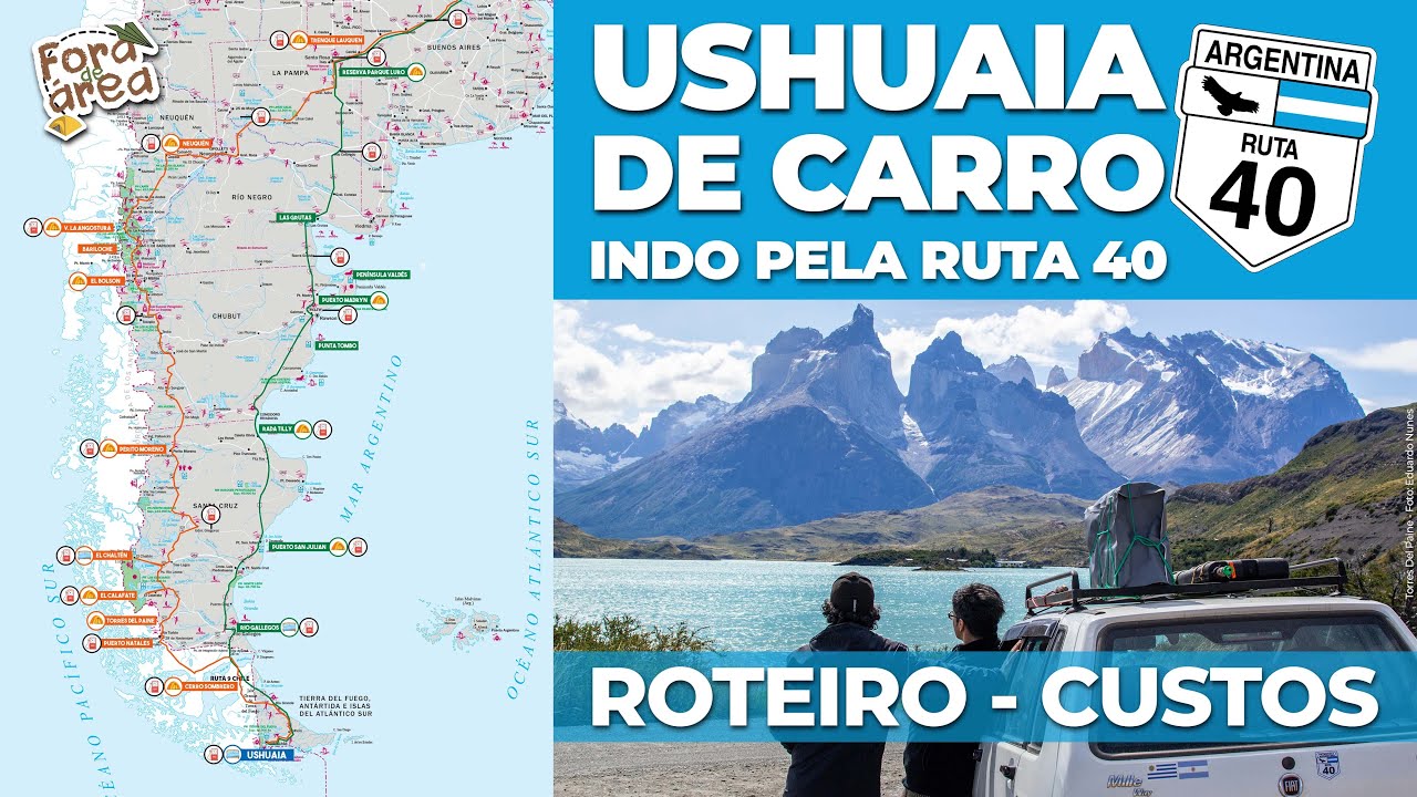 De carro at&eacute; o Ushuaia pela Ruta 40 - Roteiro e custos