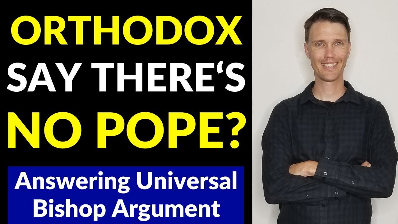 Answering Orthodox! (Orthodox say no Catholic POPE?)