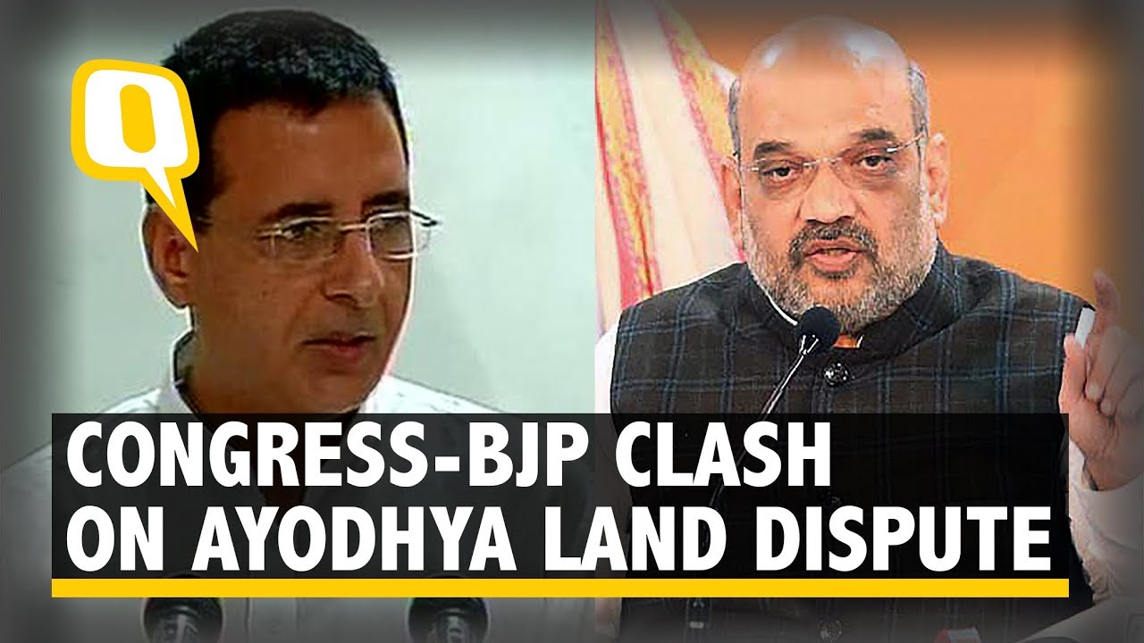 Congress, BJP Clash On Ayodhya Land Dispute - The Quint