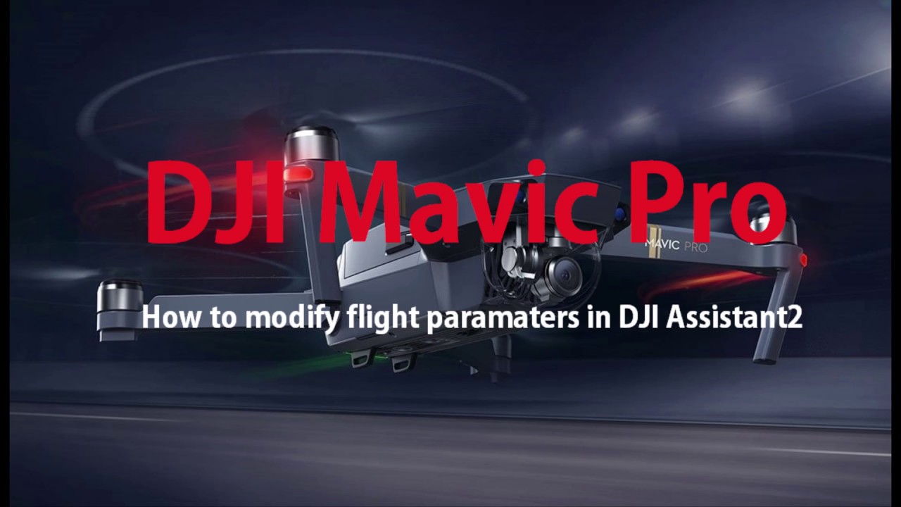 DJI Mavic - How to modify flight parameters for altitude ceiling removal