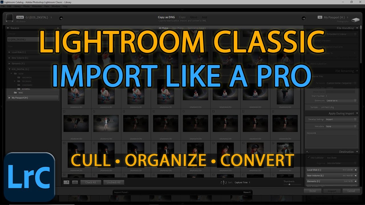 Import photos like a pro in Lightroom Classic