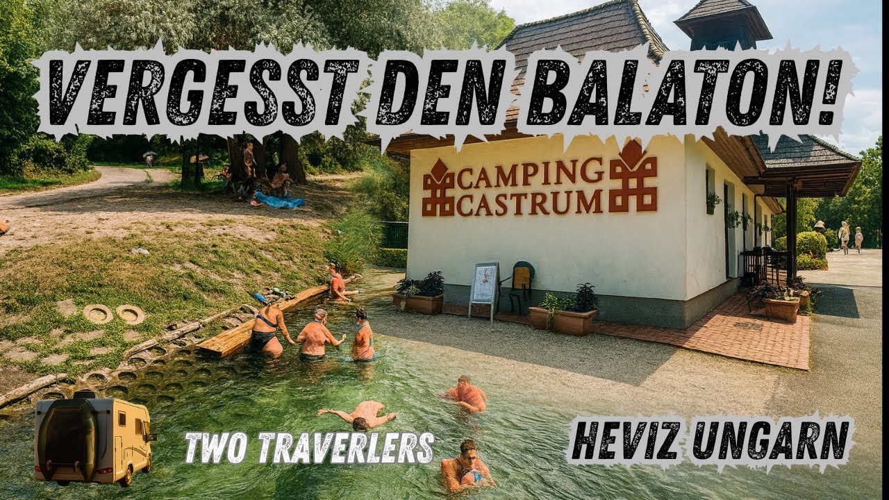 Heviz Ungarn - Thermalfluss Geheimtipp !!!