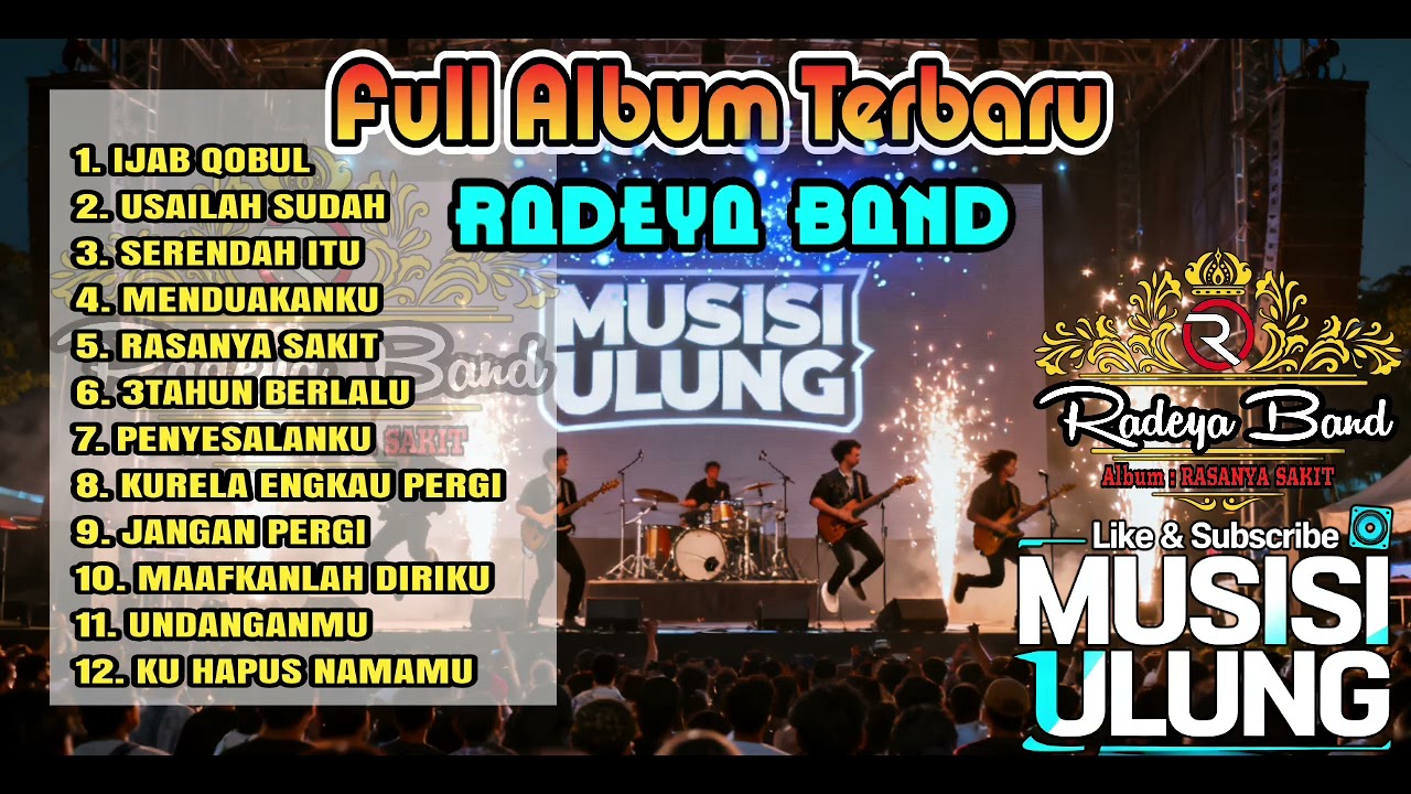 Full album RADEYA BAND [Rasanya Sakit]