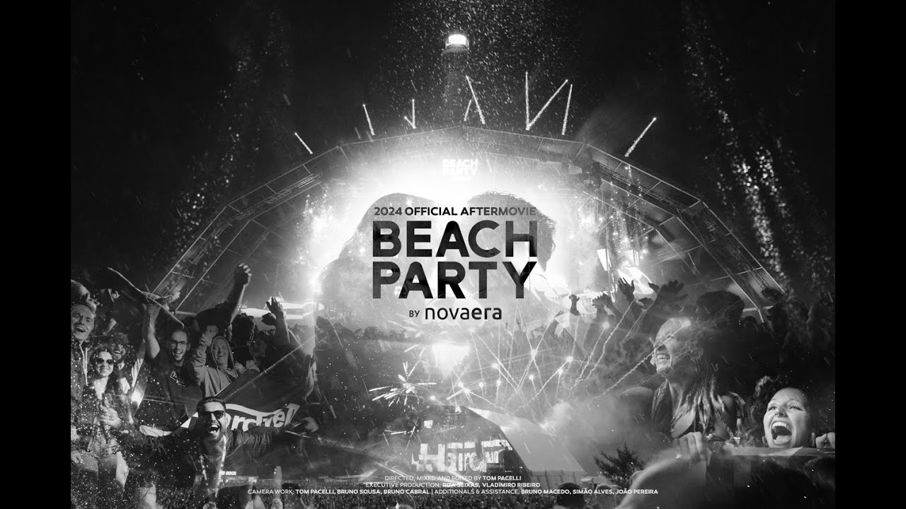 BEACH PARTY BY NOVA ERA 2024 - OFFICIAL 4K AFTERMOVIE