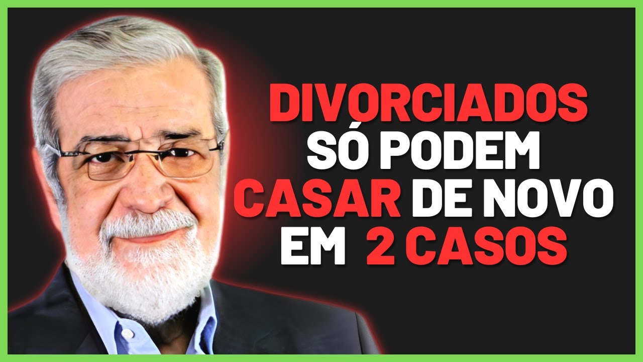 MOTIVOS PARA O DIVÓRCIO  E NOVO CASAMENTO NA BÍBLIA | Rev. Augustus Nicodemus