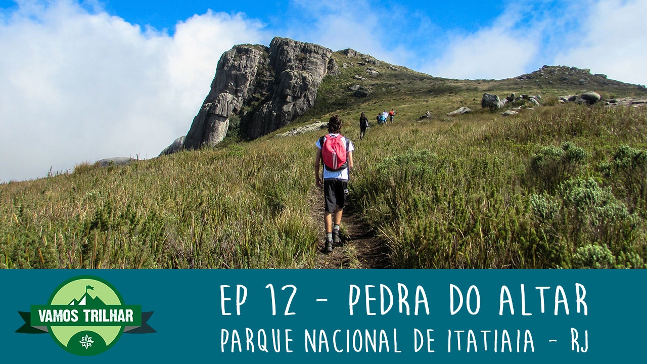 PEDRA DO ALTAR: COMO FAZER A TRILHA (PARQUE NACIONAL DO ITATIAIA) #12