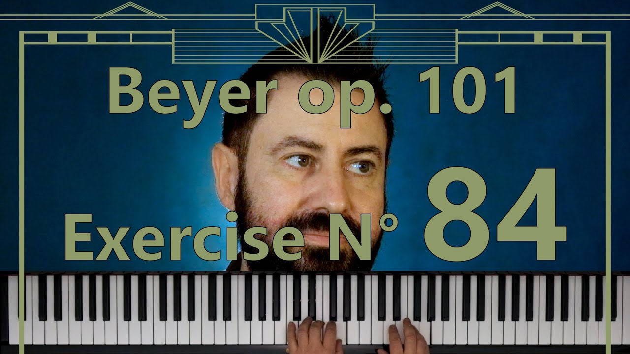 Piano tutorial - Beyer Op. 101 esercizio N&deg; 84