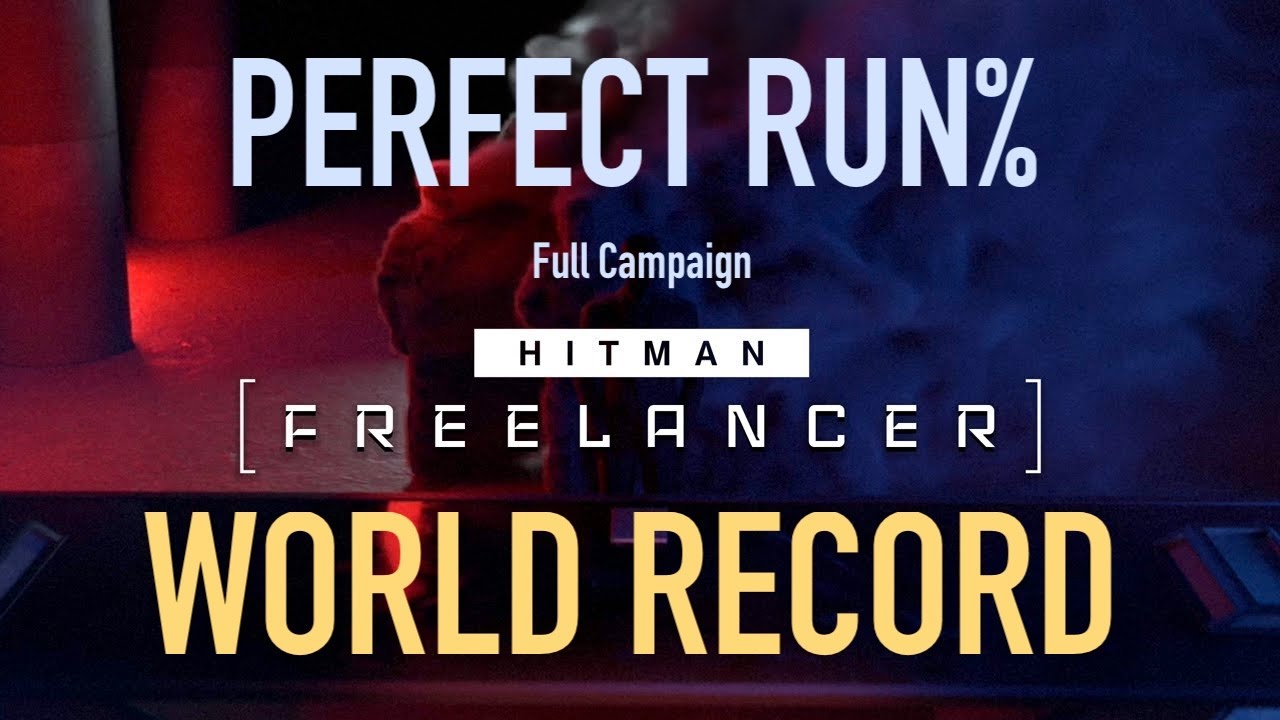 Hitman FREELANCER Perfect Run% WR (41:58)
