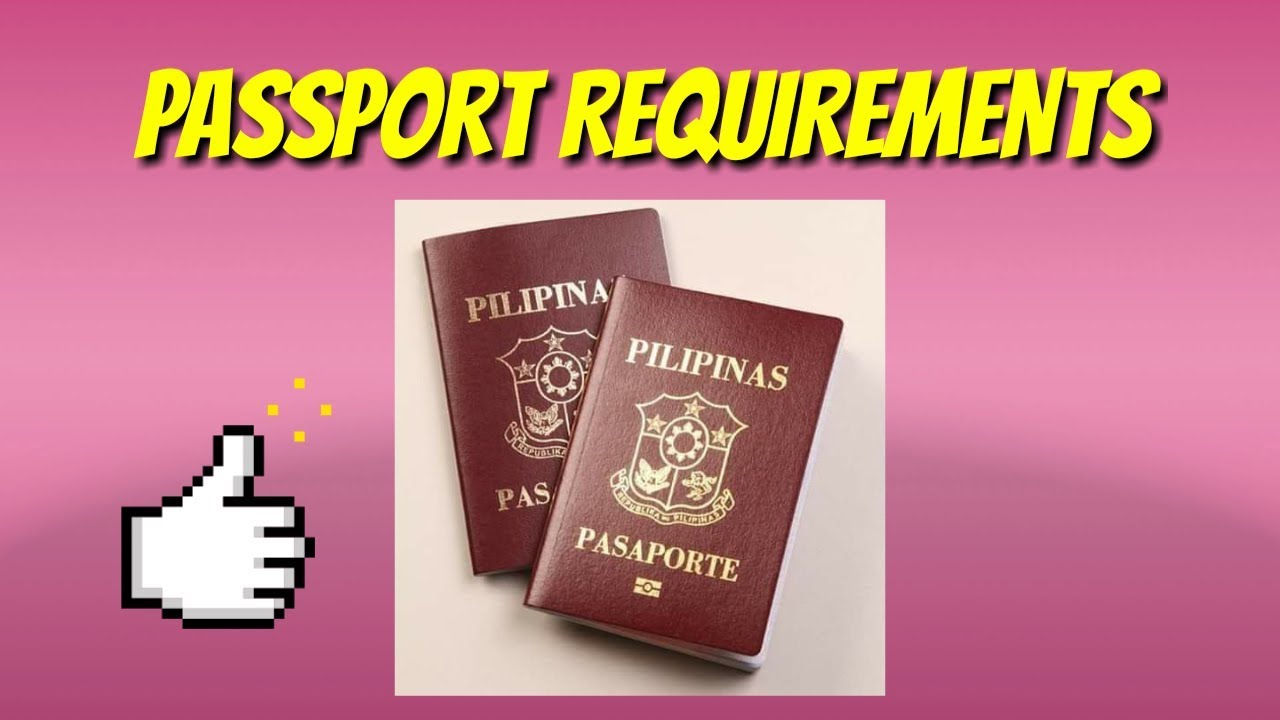 REQUIREMENTS FOR PASSPORT AND VALID ID'S  2019