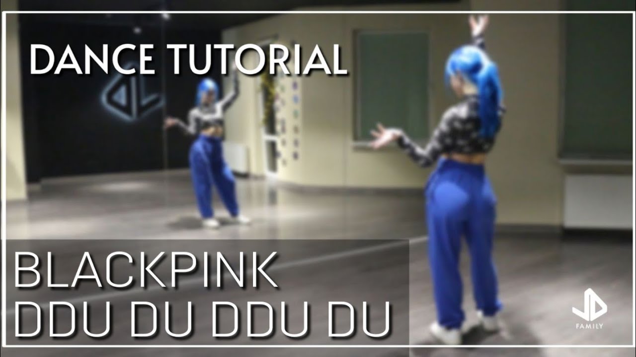 BLACKPINK - DDU DU DDU DU Dance Tutorial Русский Туториал