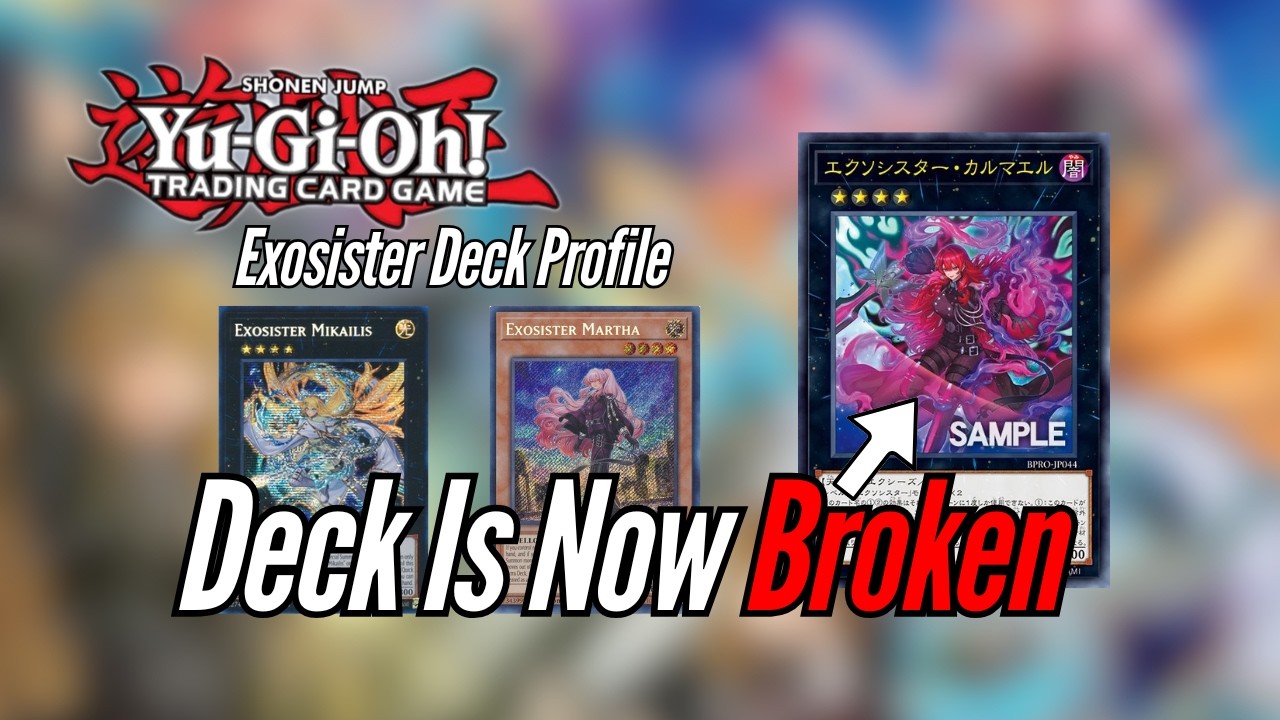Обзор колоды Exosister в Yu-Gi-Oh! *После поддержки* - Окей, теперь эта колода имбалансная!