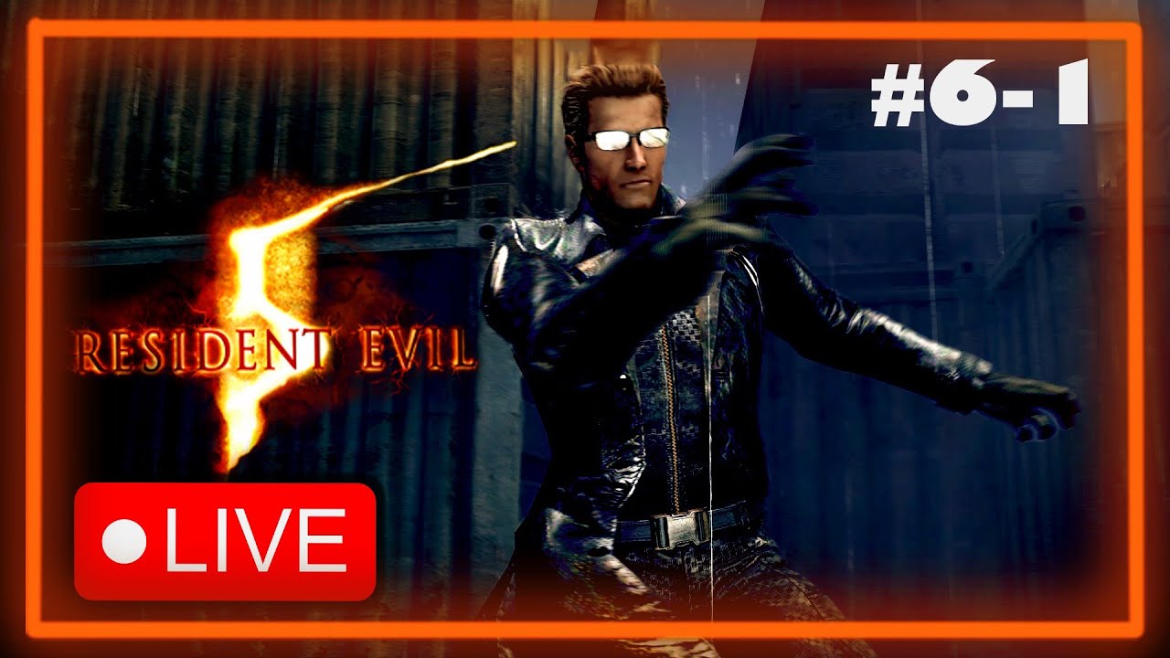 Let's Finally Record The Next Episode - Resident Evil 5 Legit Run Episode [Chapter 6-1, 6-2]