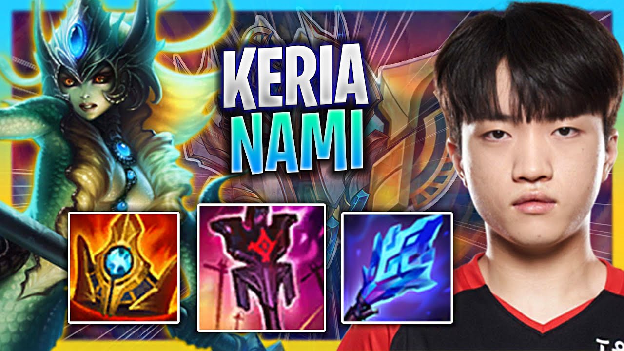 LEARN HOW TO PLAY NAMI SUPPORT LIKE A PRO! | T1 Keria Plays Nami Support vs Karma!  Season 2023