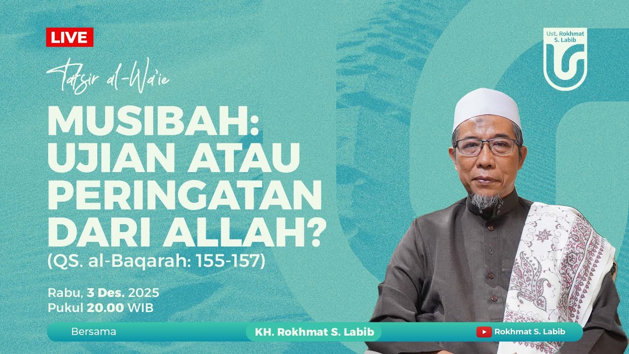 Musibah: Ujian atau Peringatan dari Allah?