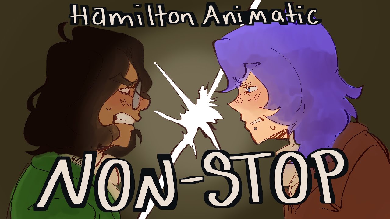 Non-Stop // HAMILTON ANIMATIC (School project)