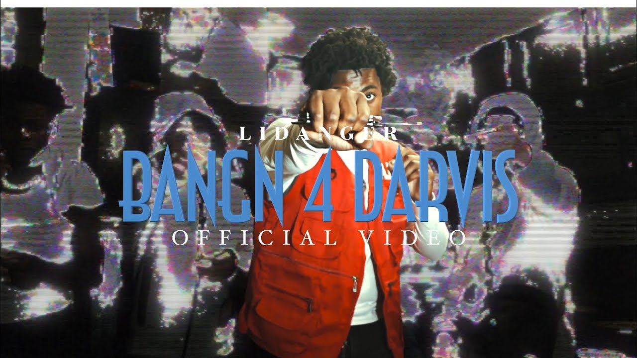 Li Danger - Bangn4Darvis {Official Music Video}