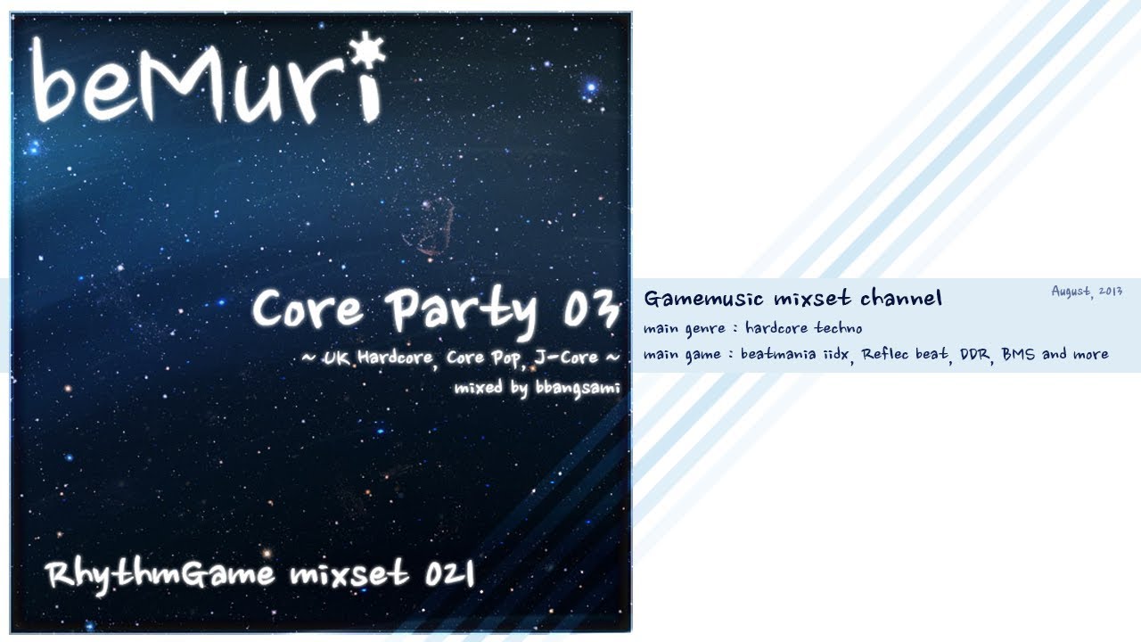 [beMuri RG mixset 021] Core Party 03 (music game dj mixset - hardcore techno)