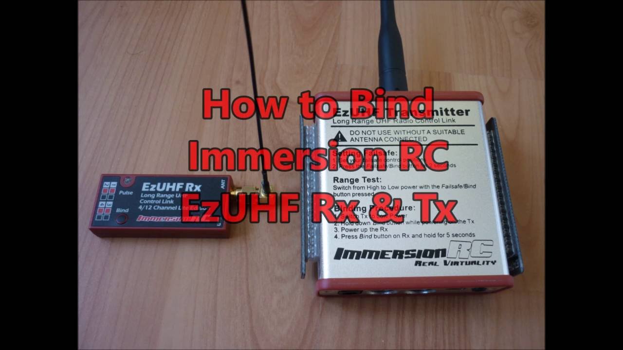 HOW TO BIND IMMERSION RC EzUHFRx -Tx - Tuto Tutoriel Bind Rx & Tx Immersion RC