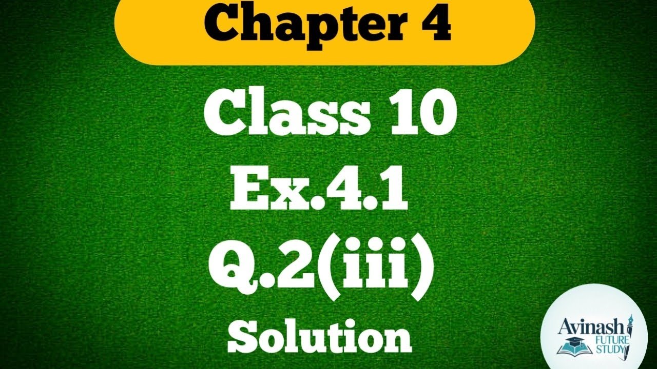 Class 10 !! Ex.4.1 !! Q.2(iii) !! Quadratic equation#chapter4#Math#solution#ncertmaths