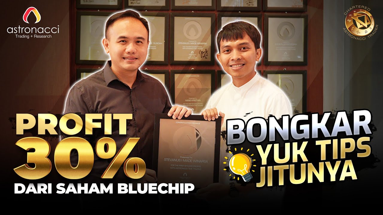 ASTRONACCI WARRIOR : TIPS JITU PROFIT 30% DARI SAHAM BLUECHIP