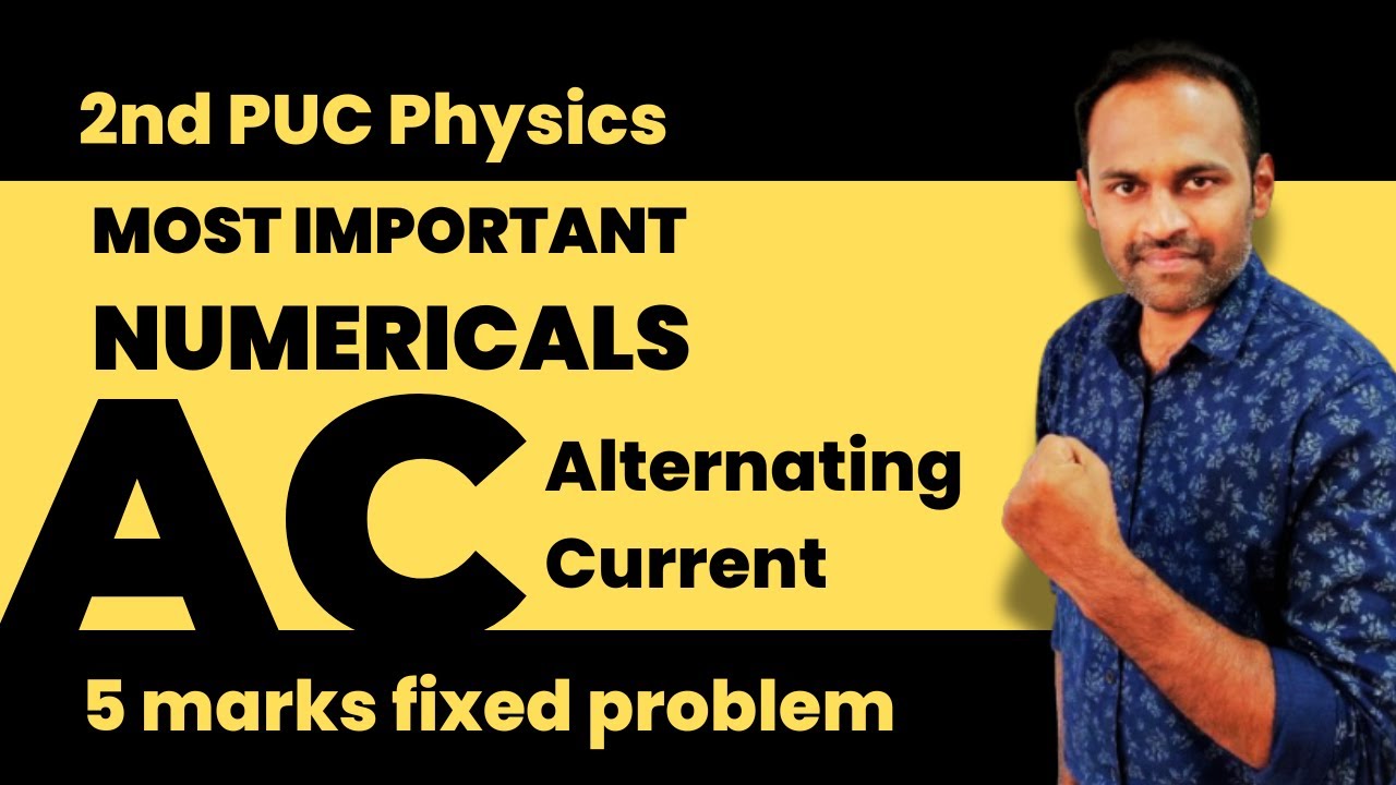 ЗАДАЧИ ПО ПЕРЕМЕННОМУ ТОКУ | ВАЖНЫЕ ЗАДАЧИ ПО ПЕРЕМЕННОМУ ТОКУ #2ndpuc #physicsnumericals