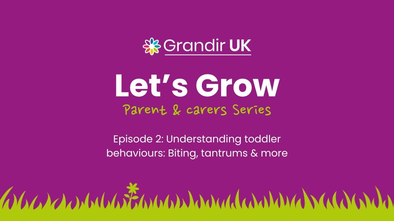 Let's Grow Parent & Carers Series - Episode 2