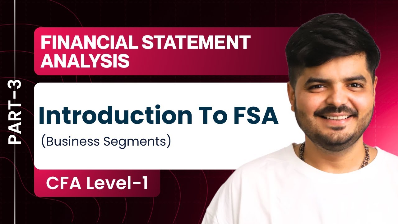 Introduction to Financial Statement Analysis | Part 3 | CFA Level 1 |   @thevaluationschool ​