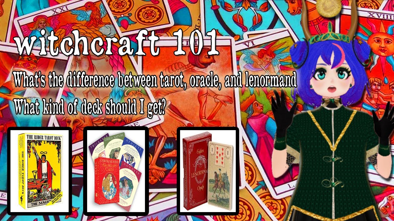 Witchcraft 101: What's the Difference Between Tarot, Oracle and Lenormand? [VTUBER]