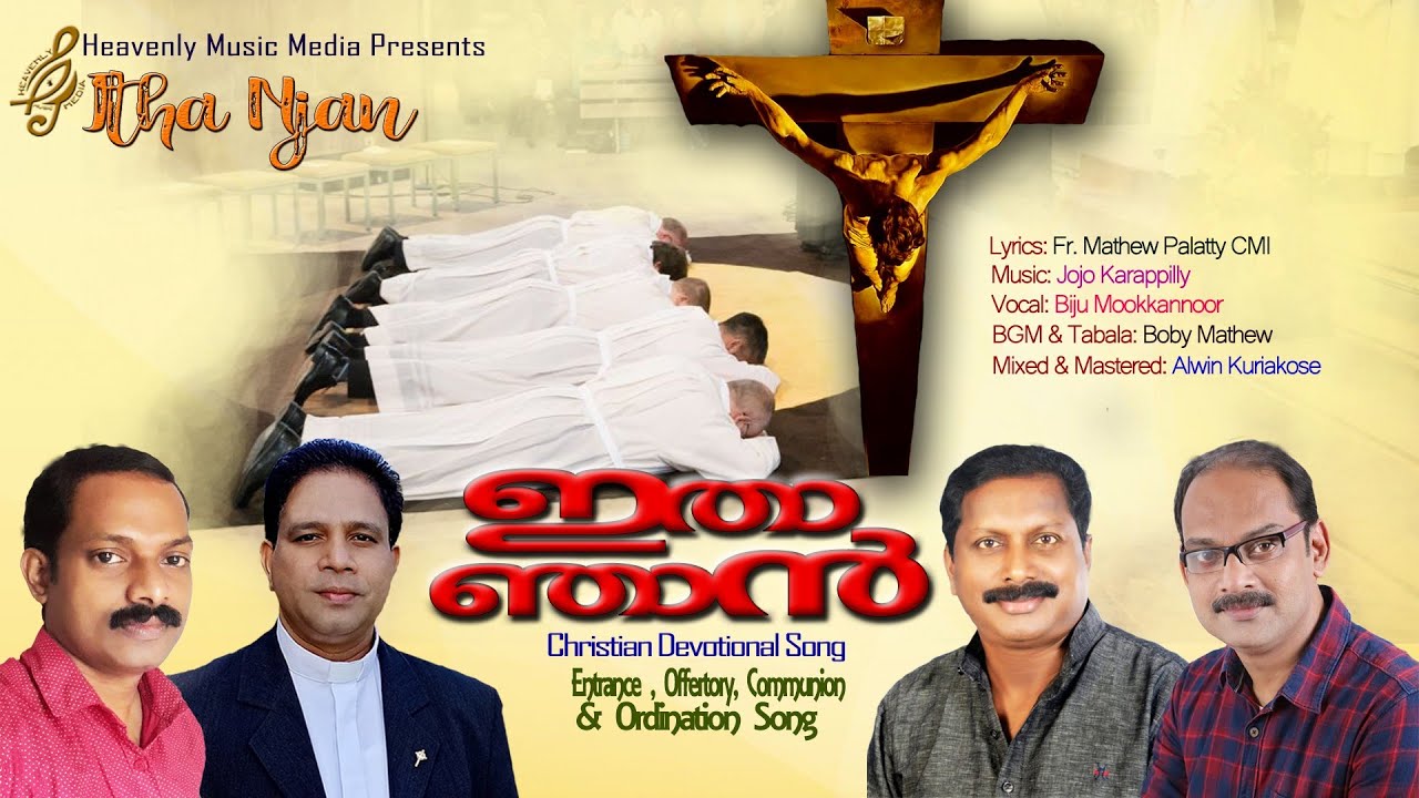 Jeevitha Thalathil-Itha Njan Song, Fr. Mathew Palatty, Jojo Karappilly, Biju Mookannoor, Boby Mathew