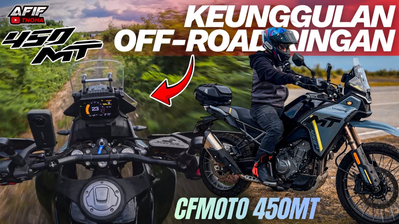 Gak Nyangka‼️Ini Alasan CFMOTO 450MT Unggul untuk Touring Jalur Pasir & Bebatuan🔥 #afifthoha