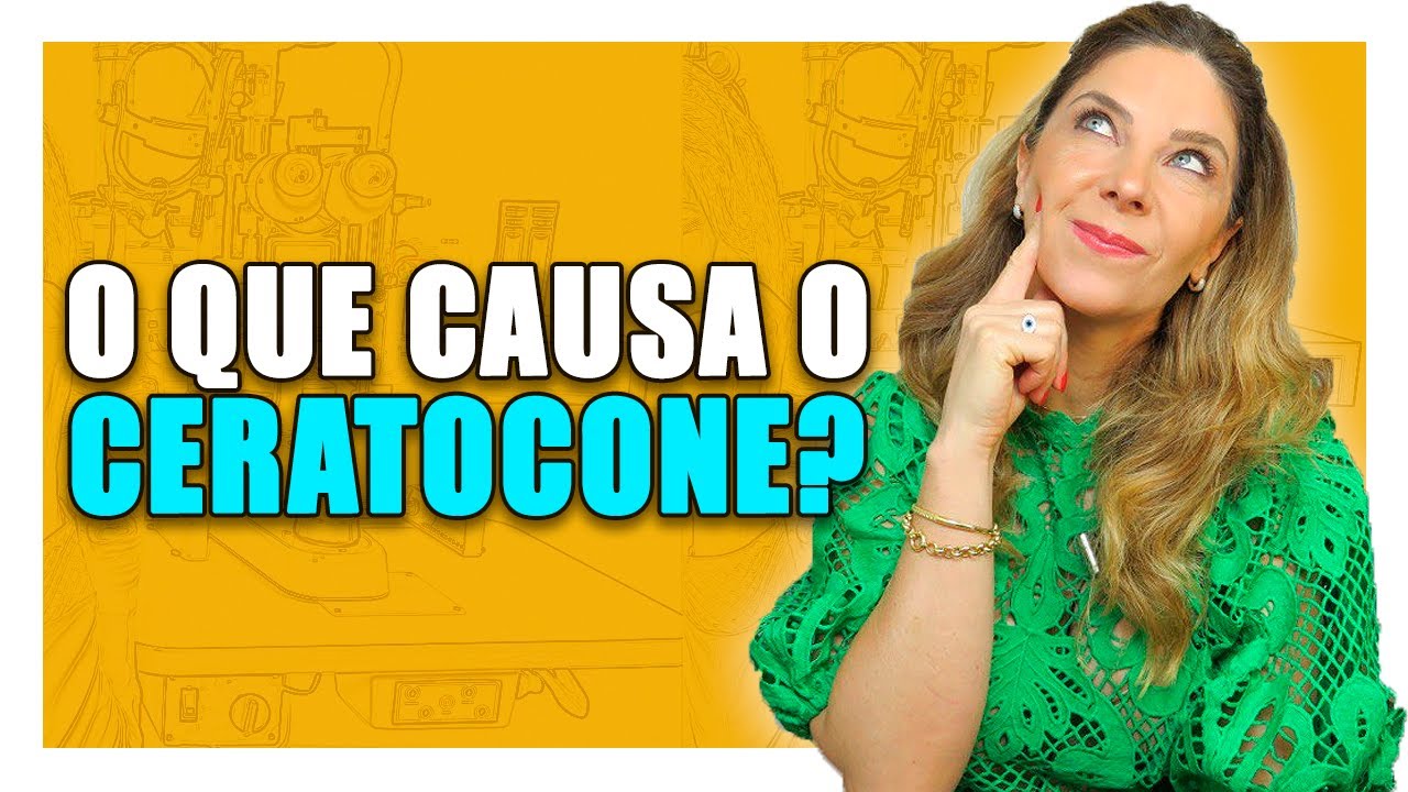 Ceratocone - O que &eacute;, Causas e Tratamentos