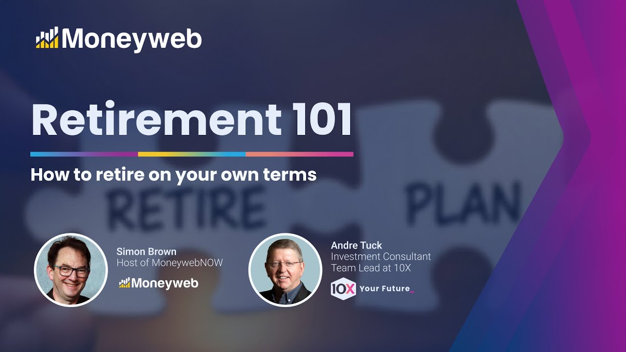 Retirement 101 -  How to retire on your own terms