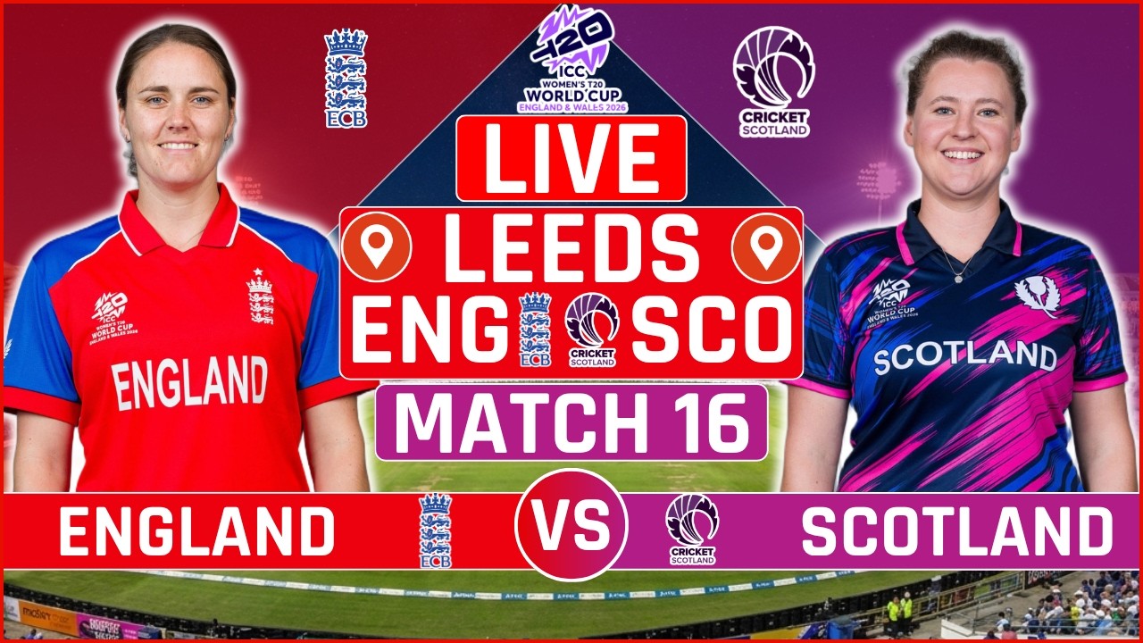 Womens T20 World Cup Live: England vs Scotland Live Score | ENG W vs SCO W Live Audio Commentary