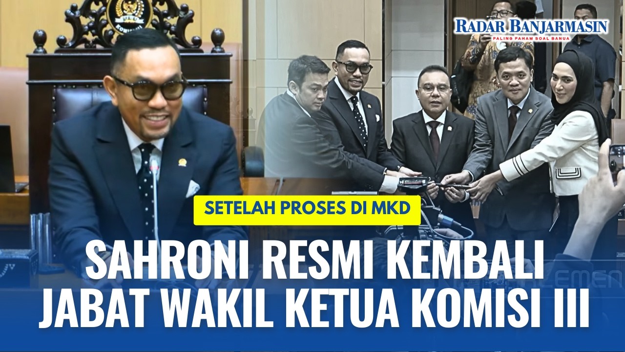 Sahroni Resmi Kembali Jadi Wakil Ketua Komisi III DPR RI, Singgung Proses MKD
