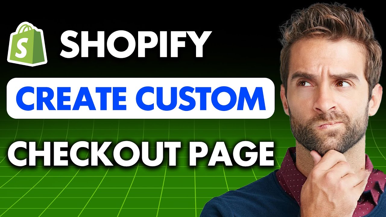 How to Create Custom Checkout Page in Shopify (2025)