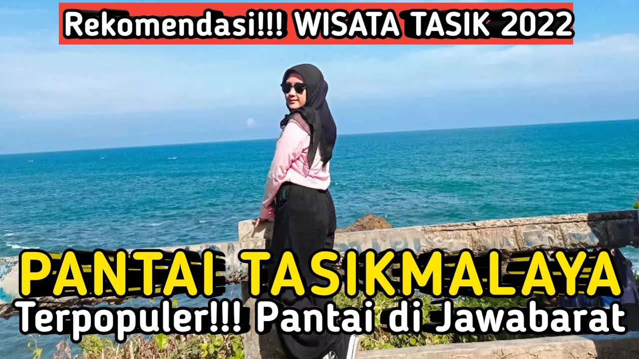WISATA TASIK 2022 REKOMENDASI 6 PANTAI TASIKMALAYA