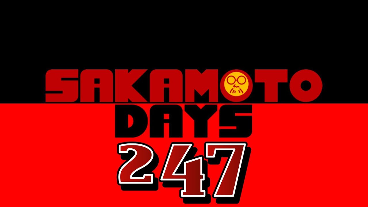 SAKAMOTO DAYS - Chapter 247 Reaction with Qushu 😁