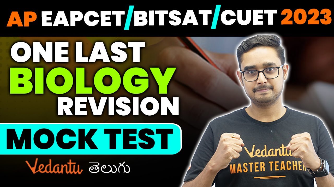 One Last Biology Revision Mock Test | AP EAMCET 2023 | BITSAT | CUET 2023 | Vedantu Telugu