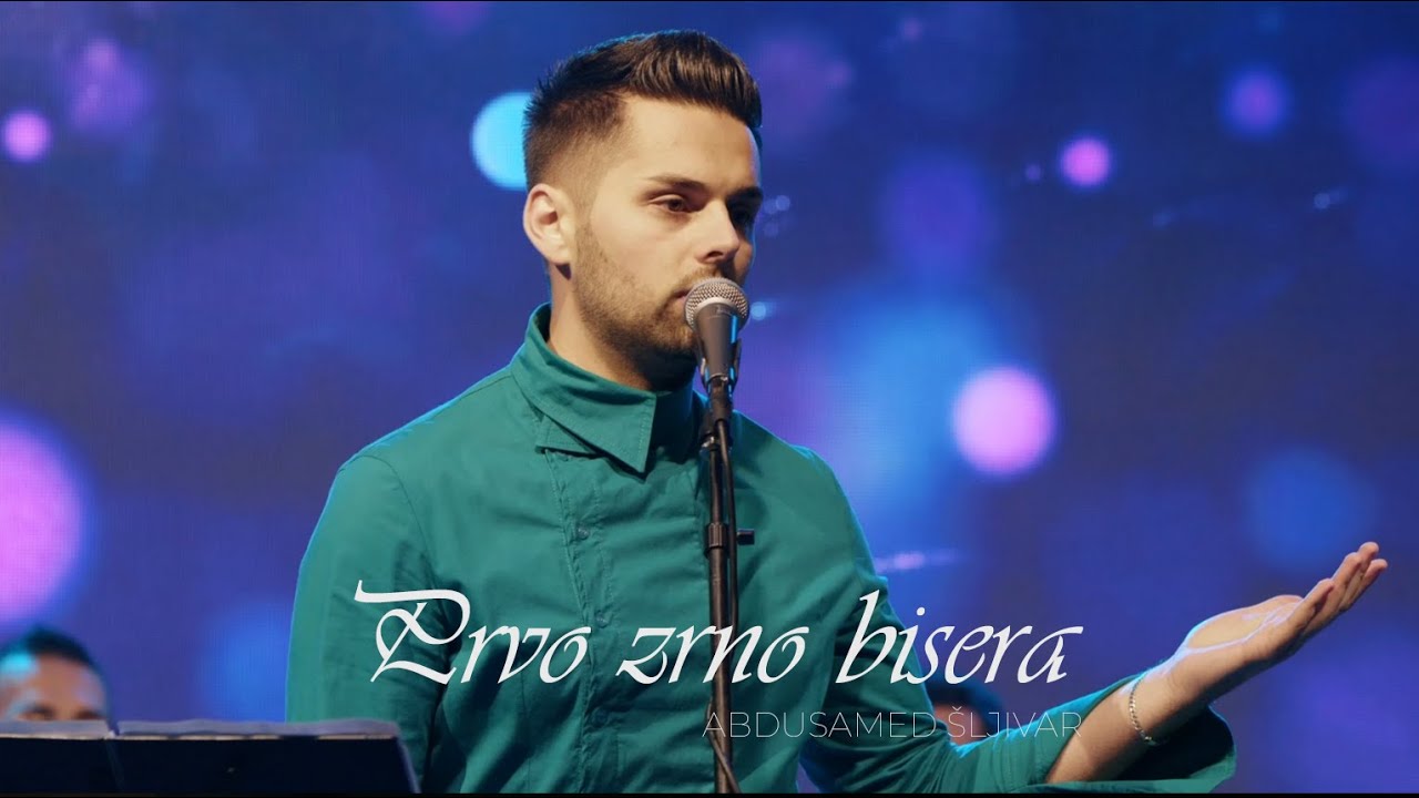 PRVO ZRNO BISERA - Abdusamed Šljivar (Live 2022)