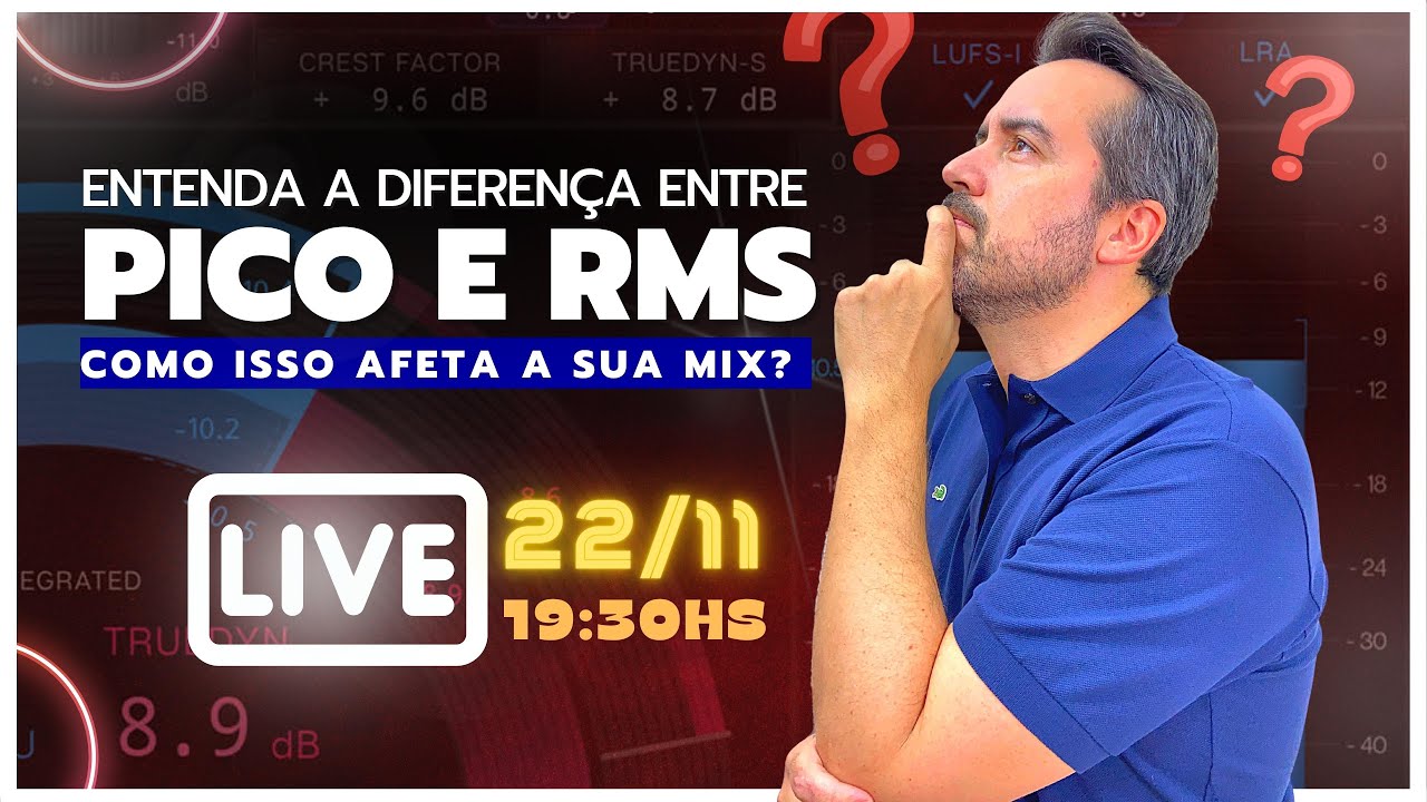 Resumo da LIVE  - Entenda e diferen&ccedil;a entre PICO e RMS