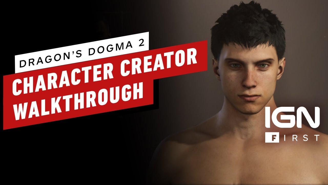 Dragon&rsquo;s Dogma 2: In-Depth Look at the Character Creator &ndash; IGN First