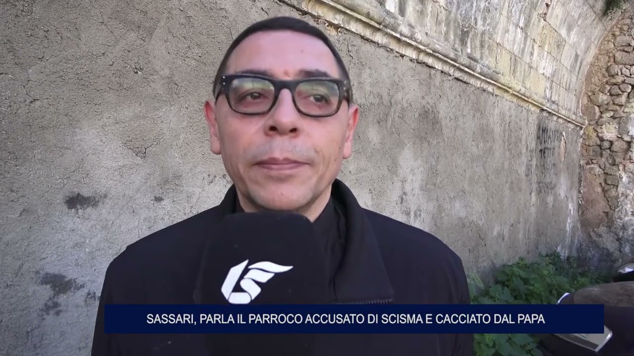 SASSARI, PARLA IL PARROCO ACCUSATO DI SCISMA E CACCIATO DAL PAPA 15 11 2024
