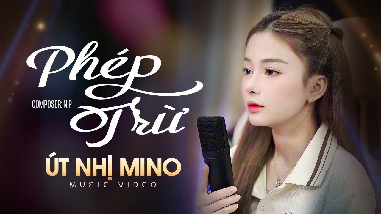 PH&Eacute;P TRỪ | &Uacute;T NHỊ MINO | DỐC HẾT L&Ograve;NG CHỈ MONG ĐƯỢC M&Atilde;I Ở B&Ecirc;N ANH ...