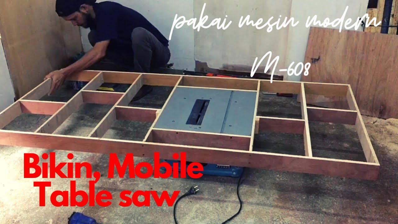 Bikin Meja untuk Table Saw Modern M-608 - Part 1 | Proyek Kayyuk Woodcraft