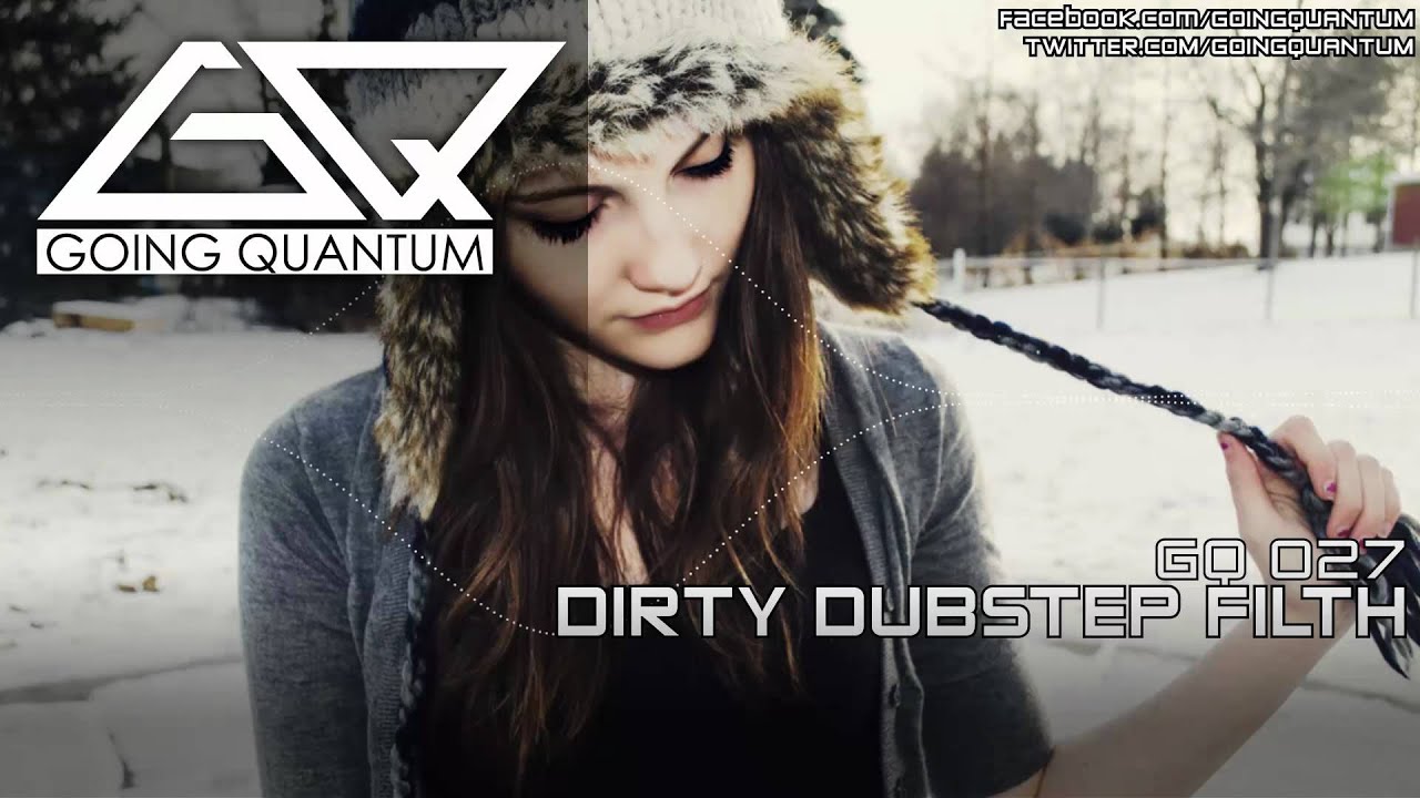 Dirty Dubstep Filth June 2011