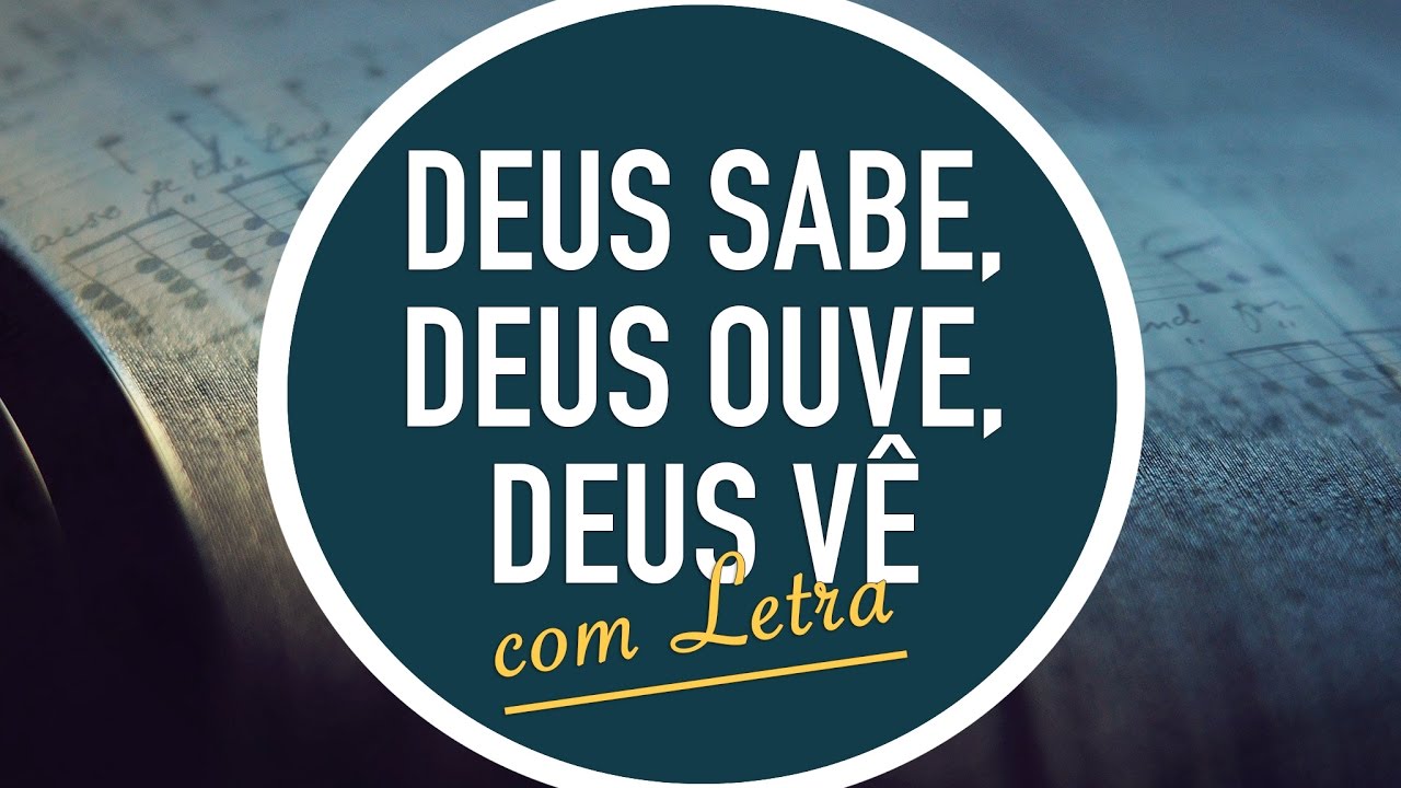 DEUS SABE, DEUS OUVE, DEUS V&Ecirc;  |  Hin&aacute;rio Adventista / Hino IASD 500 | MENOS UM