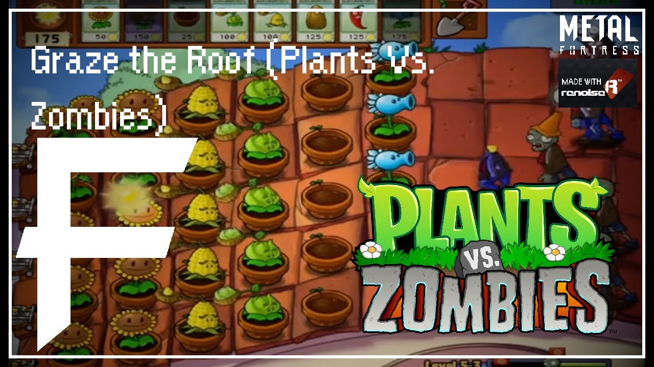 Graze the Roof (Plants Vs. Zombies) [Metal Remix] || Metal Fortress